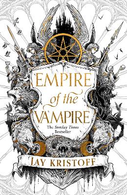 Empire Of The Vampire: (empire Of The Vampire Book 1)