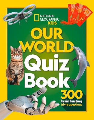 Our World Quiz Book (300 Brain Busting Trivia Questions)