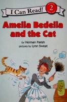 Amelia Bedelia And The Cat (i Can Read Book 2)