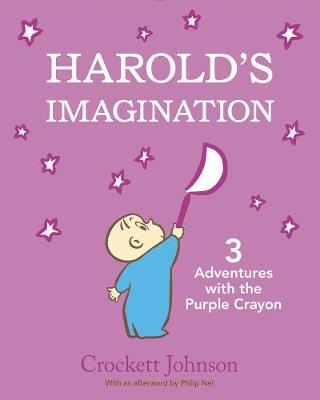 Harold's Imagination: 3 Adventures With The Purple Crayon