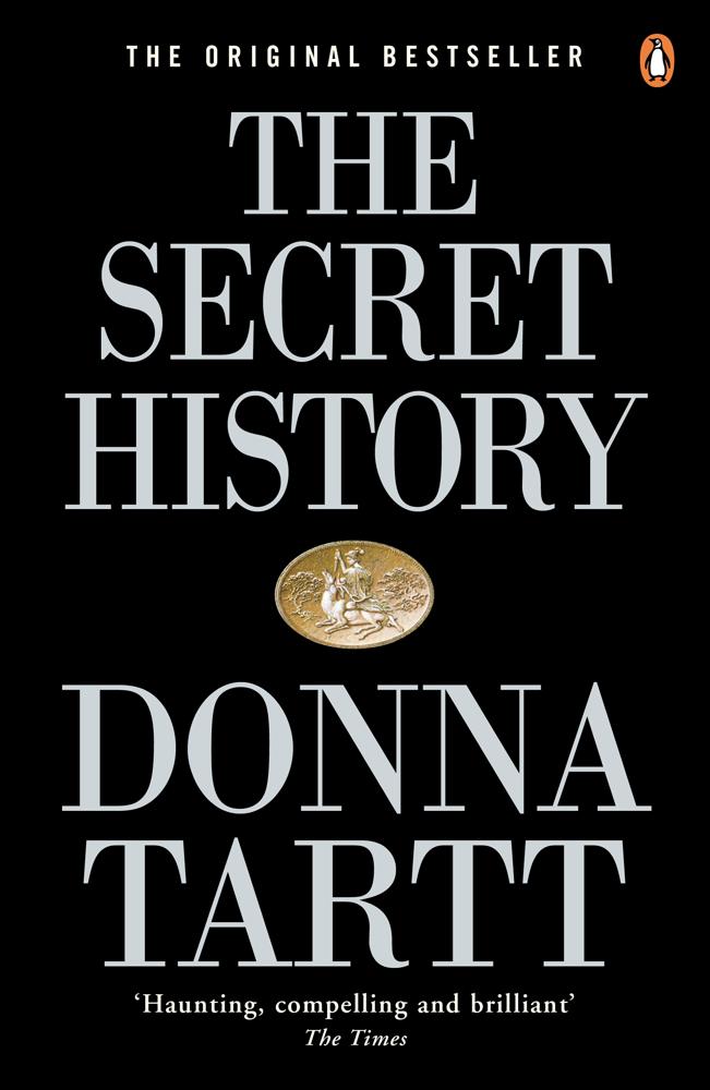 The Secret History (from The Pulitzer Prize-winning Author Of The Goldfinch)