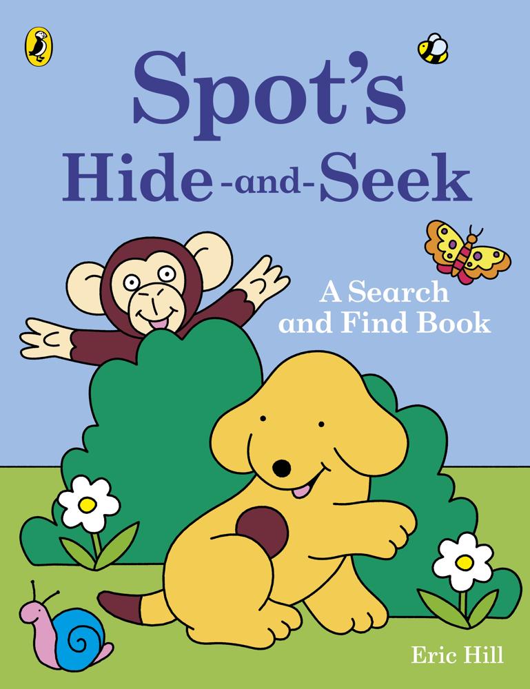 Spot's Hide-and-seek: A Search And Find Book
