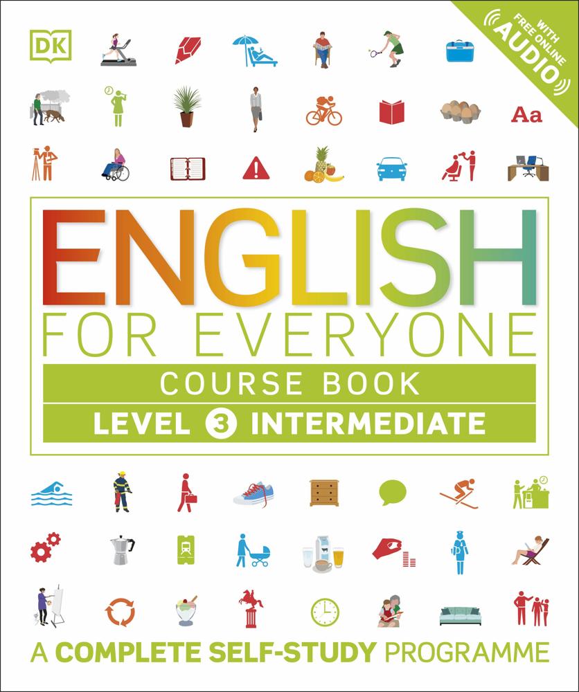 English For Everyone Course Book Level 3 Intermediate (a Complete Self-study Programme)
