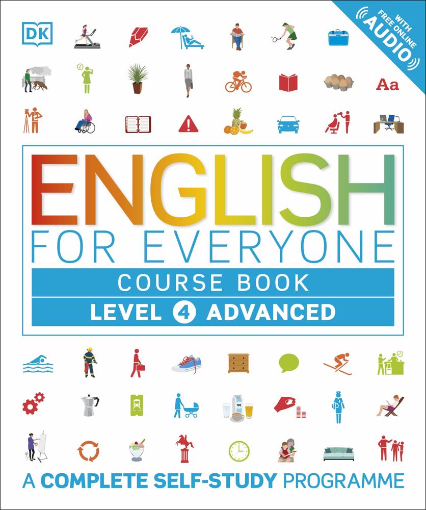 English For Everyone Course Book Level 4 Advanced (a Complete Self-study Programme)