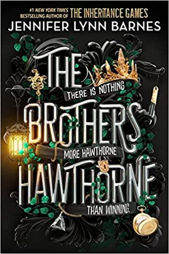 The Brothers Hawthorne (the Inheritance Games, 4). (uk Edition)