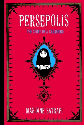 Persepolis (the Story Of A Childhood)