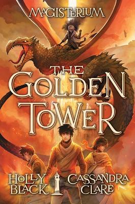 The Golden Tower (magisterium #5) (volume 5)
