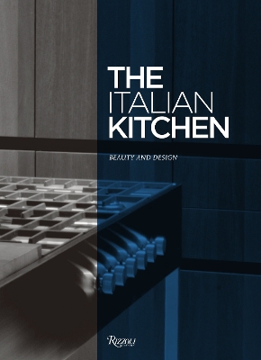 The Italian Kitchen (beauty And Design)