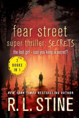 Fear Street Super Thriller (secrets)