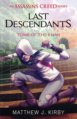 Last Descendants: Assassin's Creed: Tomb Of The Khan