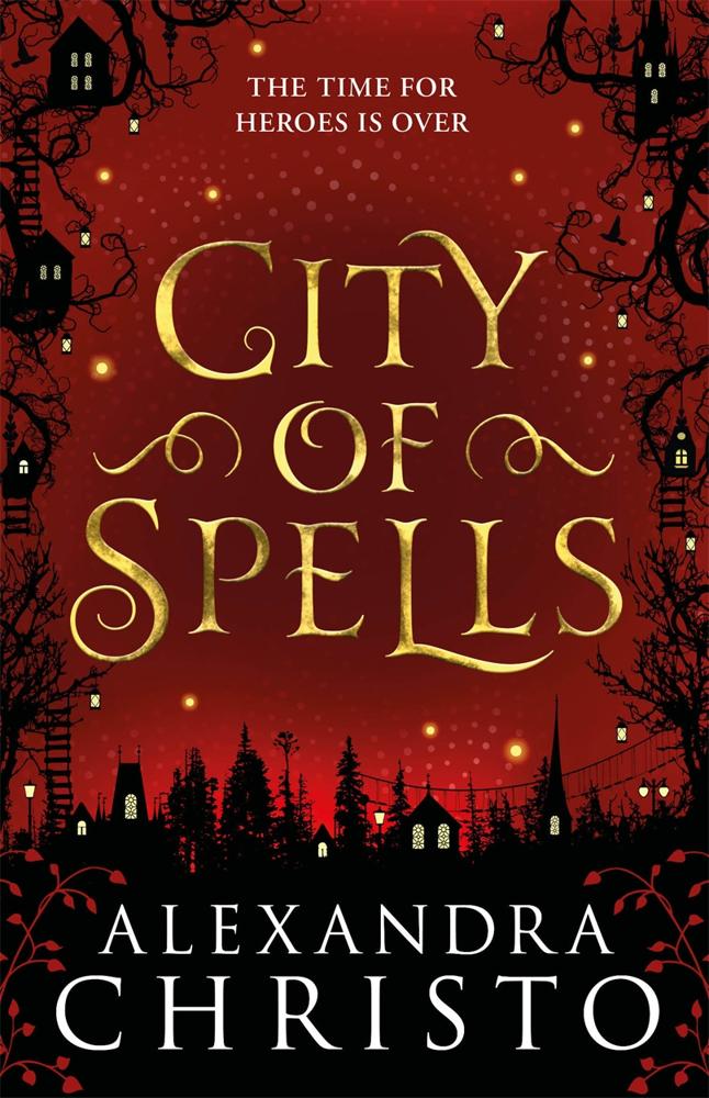 City Of Spells (sequel To Into The Crooked Place)