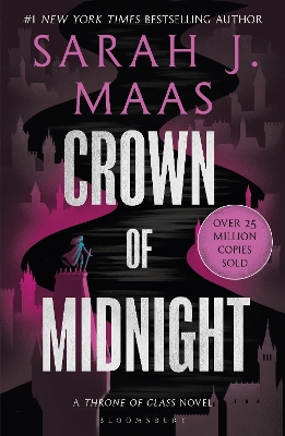 Crown Of Midnight: (throne Of Glass #2) (from The # 1 Sunday Times Best-selling Author Of A Court Of Thorns And Roses)