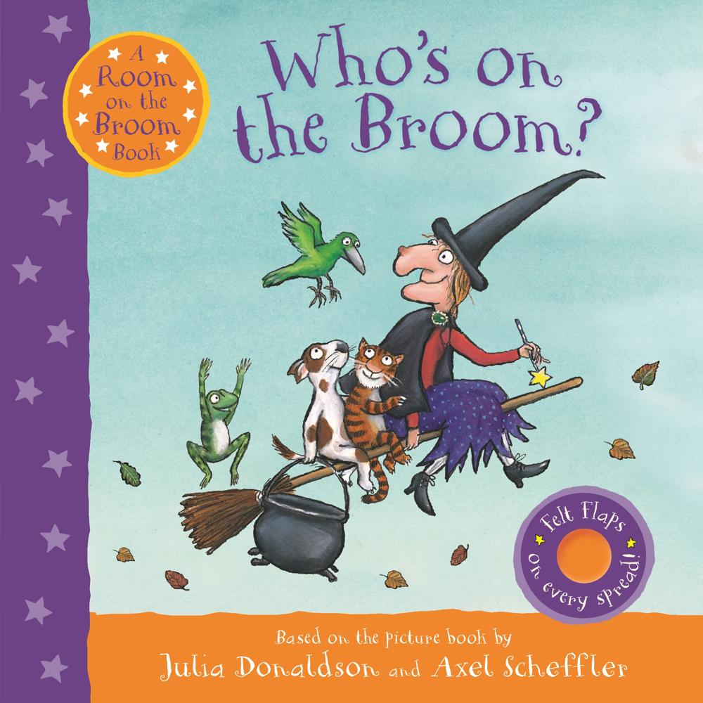 Who's On The Broom? (a Room On The Broom Book)