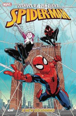 Marvel Action: Spider-man: A New Beginning (book One)