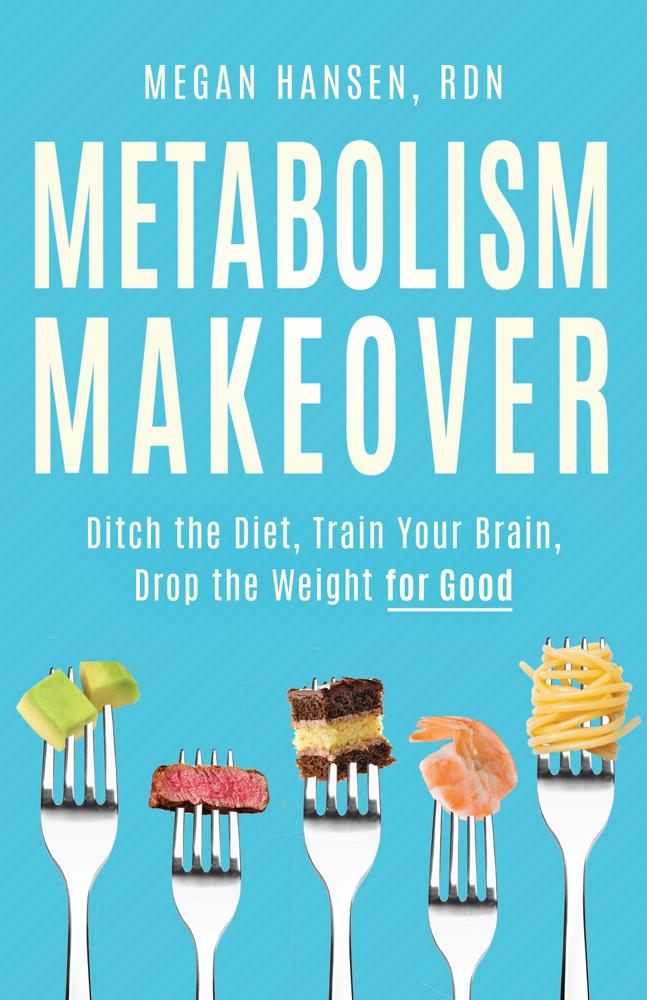 Metabolism Makeover (learn The Science And Ditch The Diet)