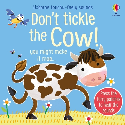 Don't Tickle The Cow!