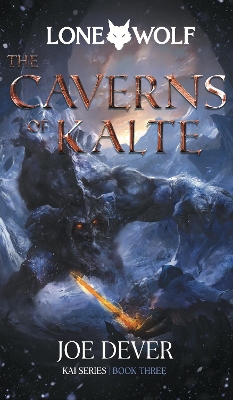 The Caverns Of Kalte (lone Wolf #3)
