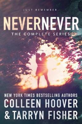 Never Never (the Complete Series)
