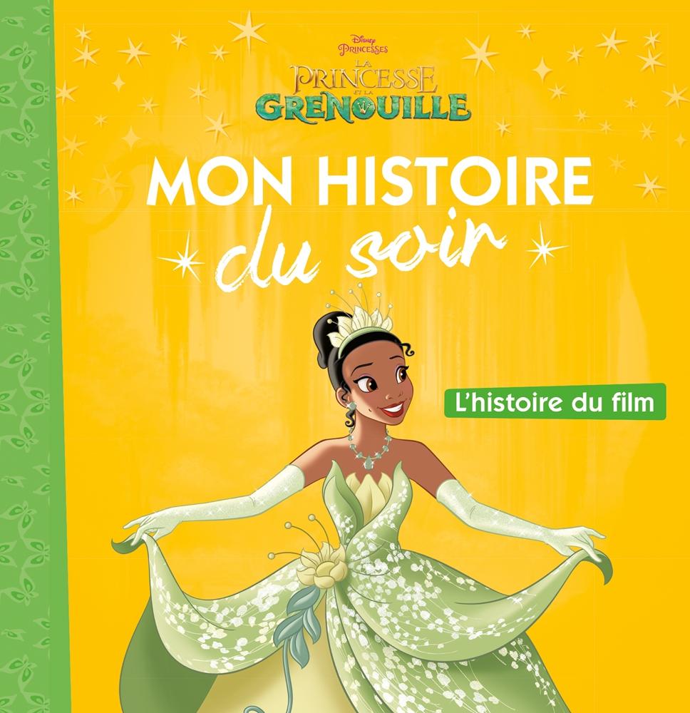 Les 10 ans de La Princesse et la Grenouille - Collections Disney